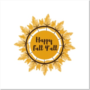 Happy fall y'll Posters and Art